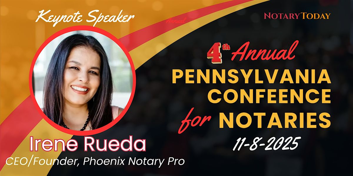 4th Annual Pennsylvania Conference For Notaries