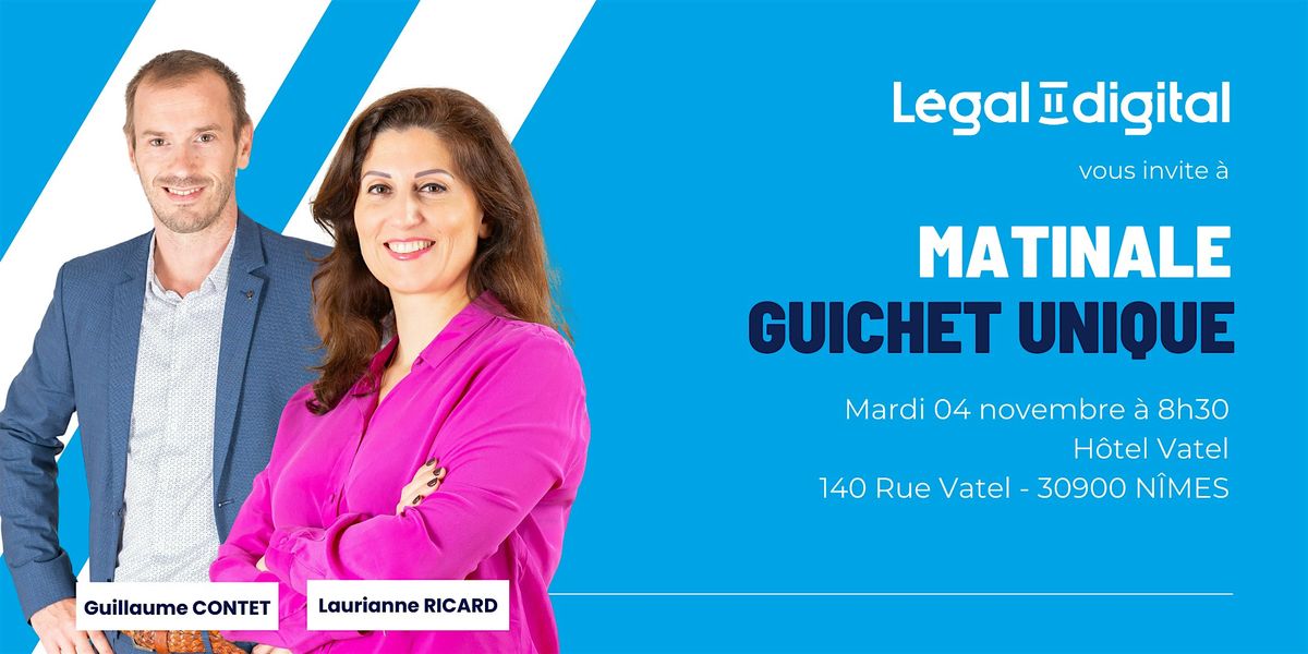 Matinale Guichet Unique \u00e0 N\u00eemes  - mardi 4 novembre 2025 d\u00e8s 8h30