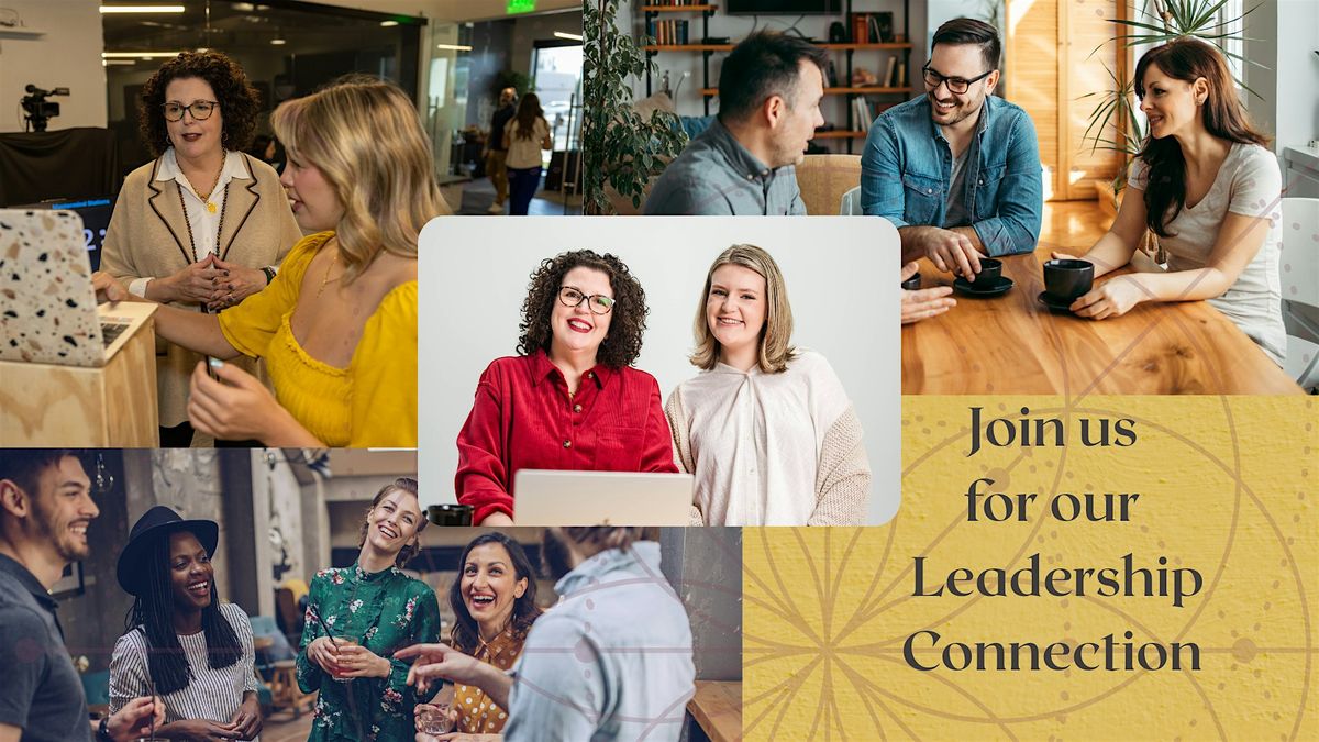 The Leadership Connection Gathering