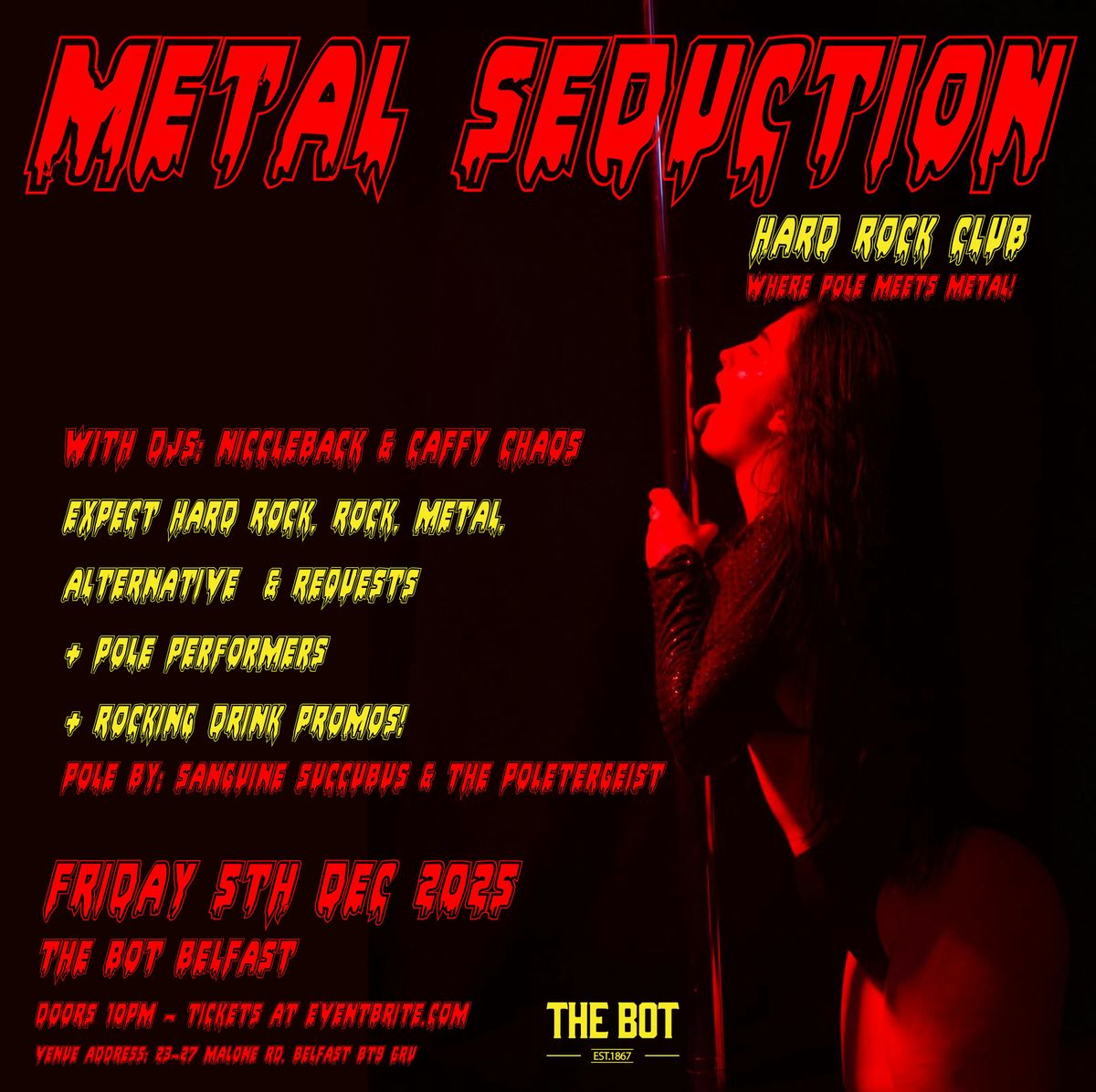Metal Seduction - Hard Rock Club at The Bot Belfast 5\/12\/25