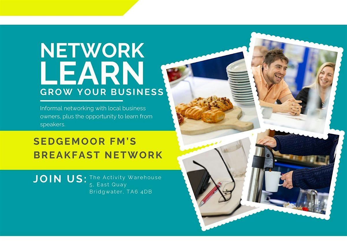 Sedgemoor fm Business Networking Breakfast