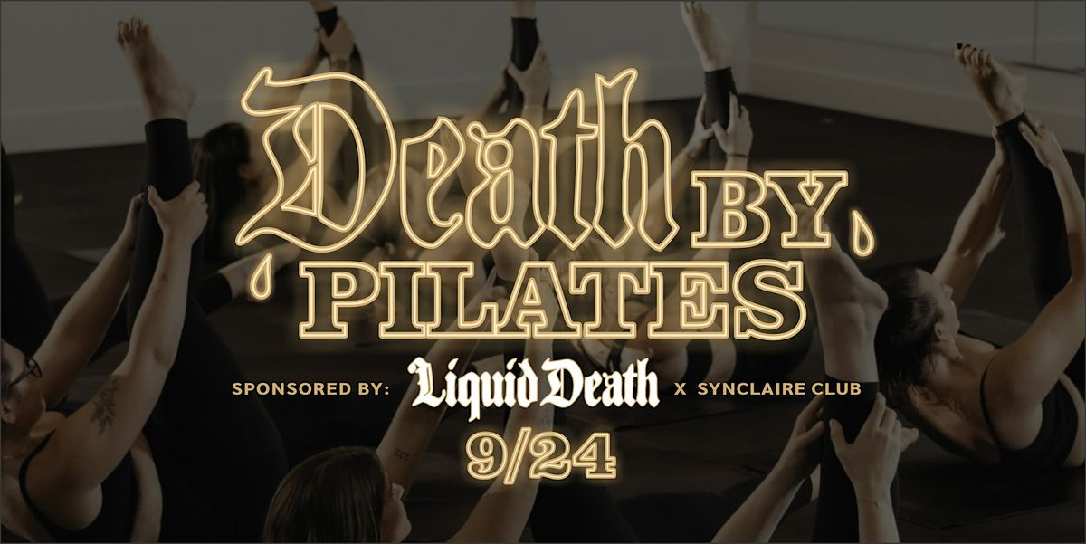 Death By Pilates