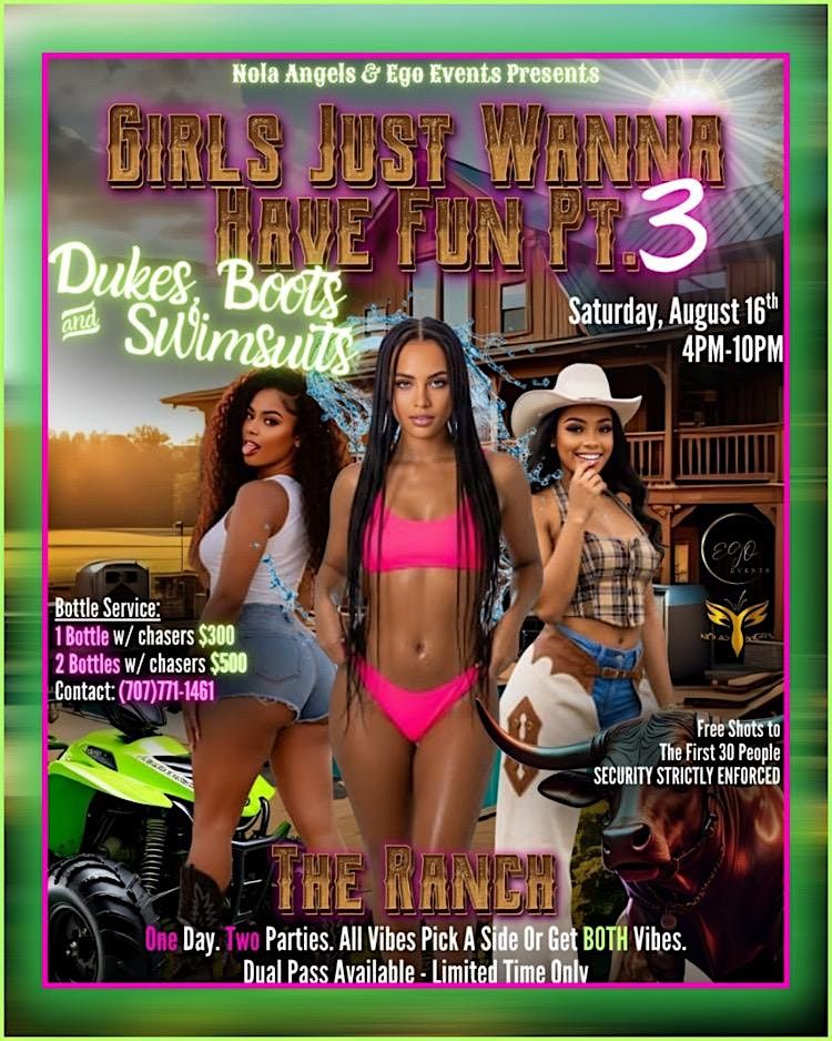 Girls Just Wanna Have Fun Pt 3