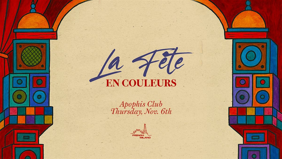 La F\u00eate \u2013 En Couleurs