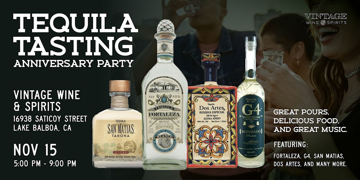 Anniversary Tequila Tasting Party at Vintage Wine & Spirits