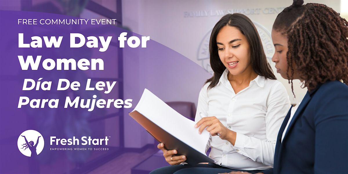Law Day for Women \/ D\u00eda De Ley Para Mujeres