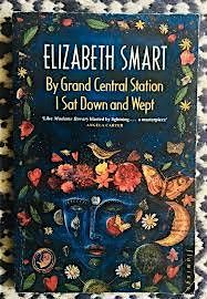 Lost Ladies of Literature: By Grand Central Station I Sat Down and Wept