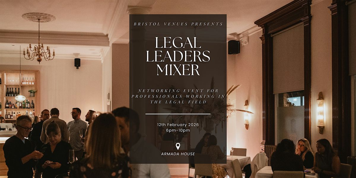Legal Leaders Mixer