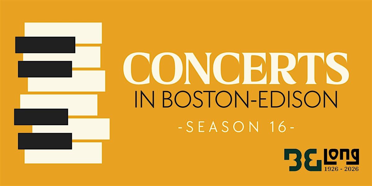Concerts in Boston-Edison 2025