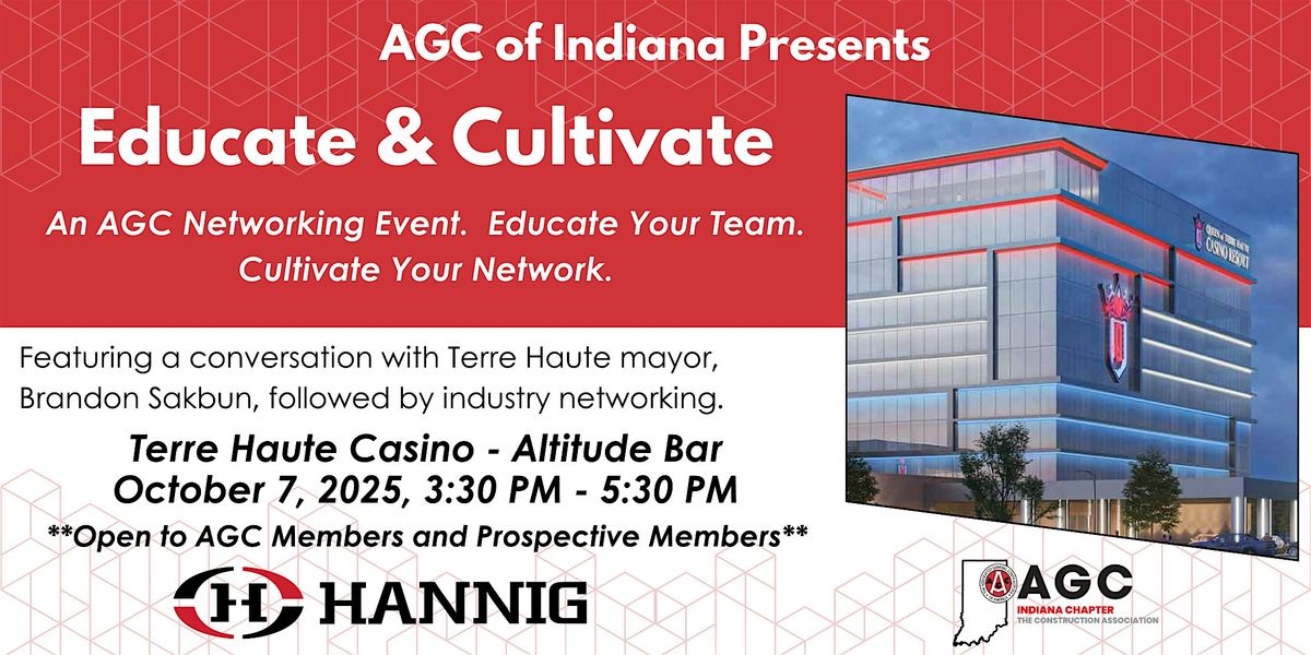 AGC of Indiana "Educate and Cultivate" Event - Terre Haute Casino