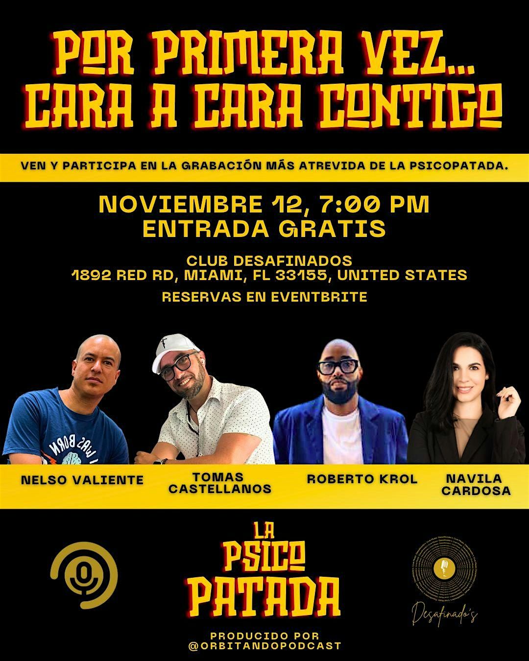 La Psicopatada cara a cara contigo.