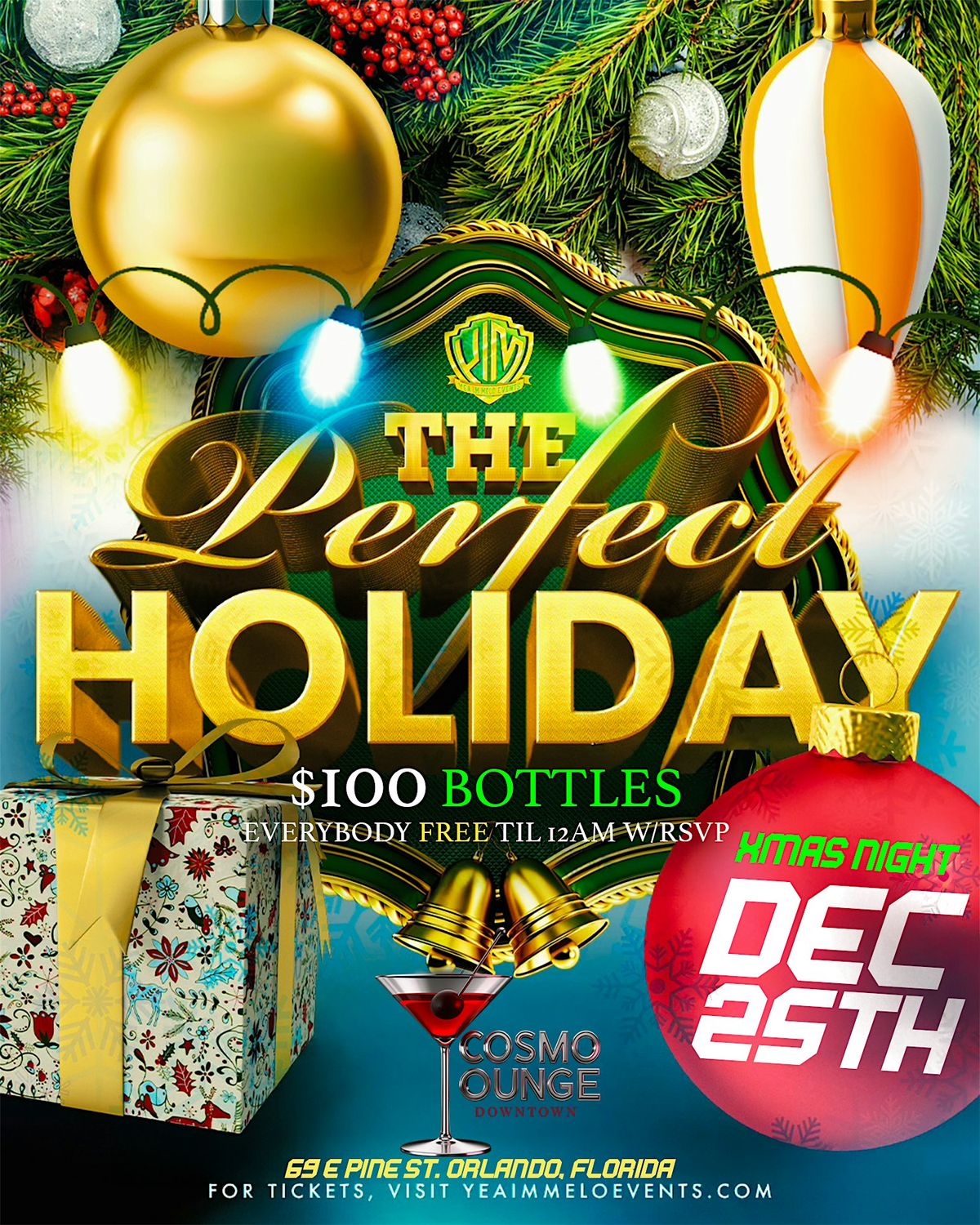 THE PERFECT HOLIDAY PARTY - Cosmo Lounge DT