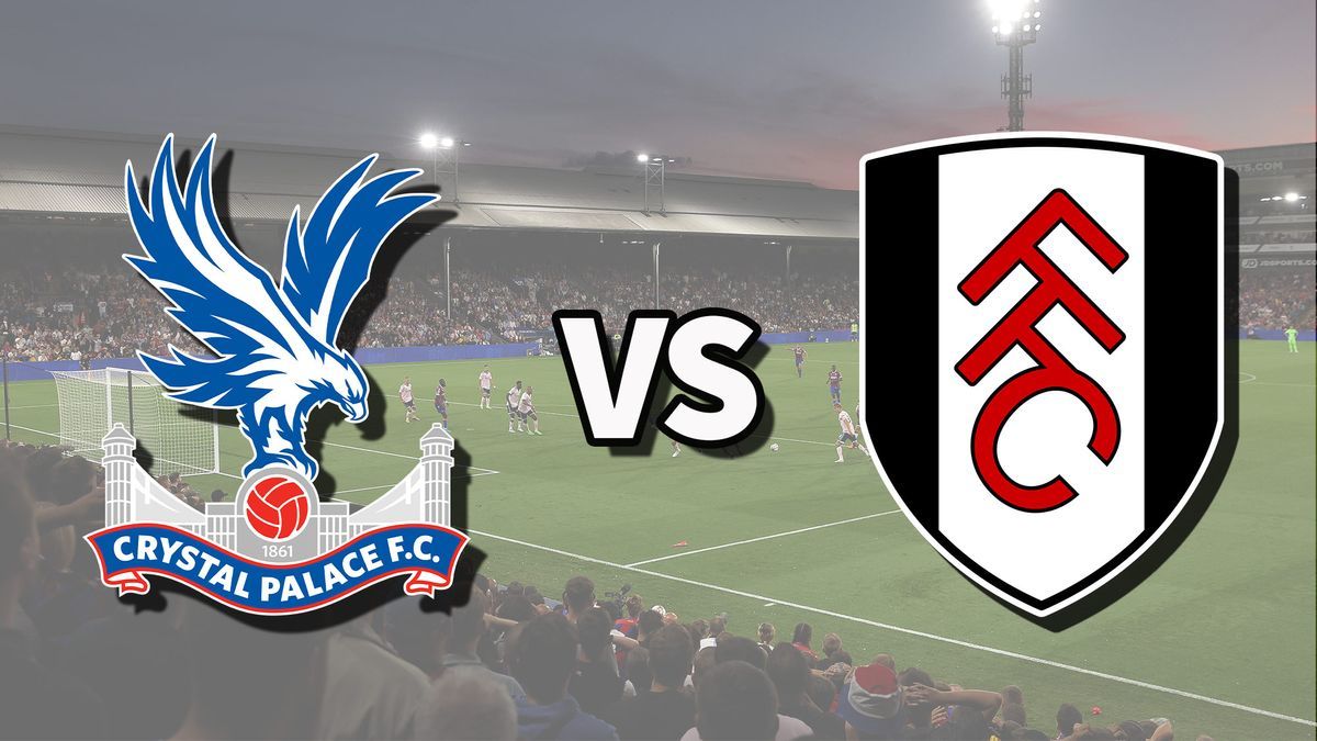 Crystal Palace FC vs Fulham FC at Selhurst Park Stadium