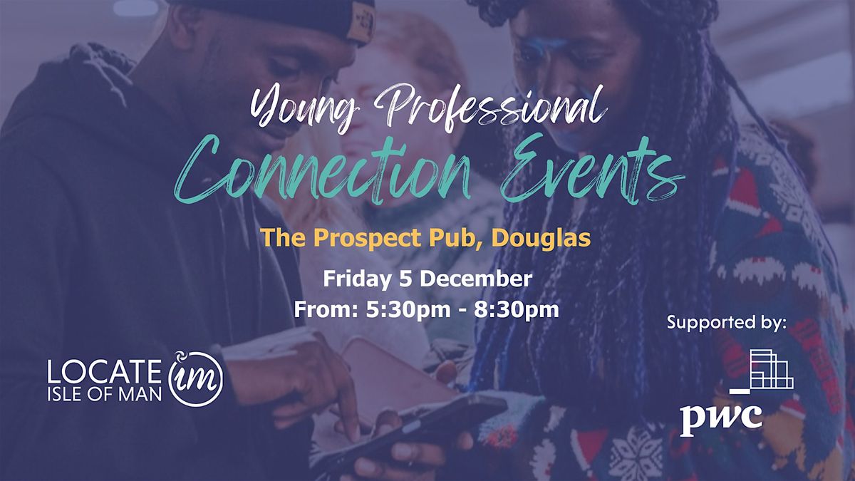 Young Professional Connection Event: December