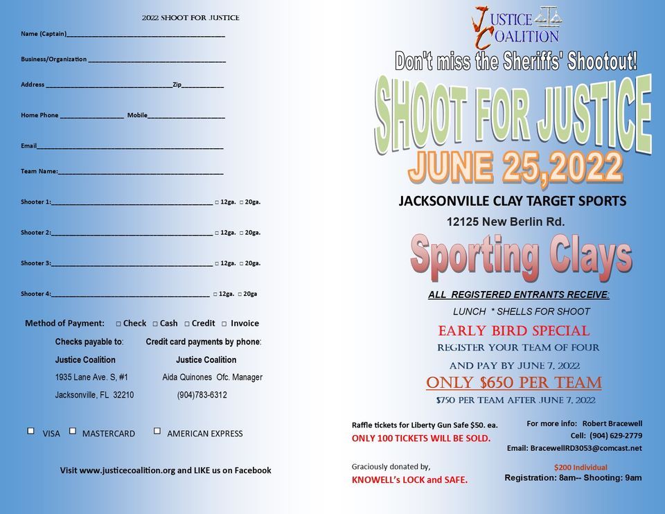 SHOOT FOR JUSTICE Jacksonville Clay Target Sports June 25, 2022