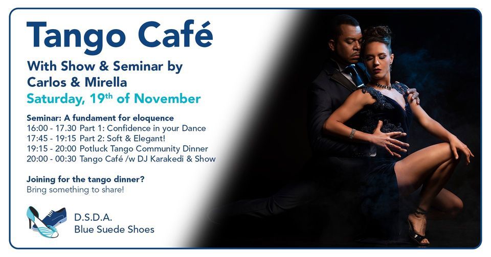 Tango Caf\u00e9 November \u2013 A Fundament for Eloquence