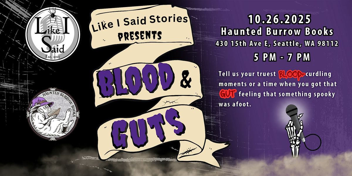 Blood & Guts: Storytelling Event