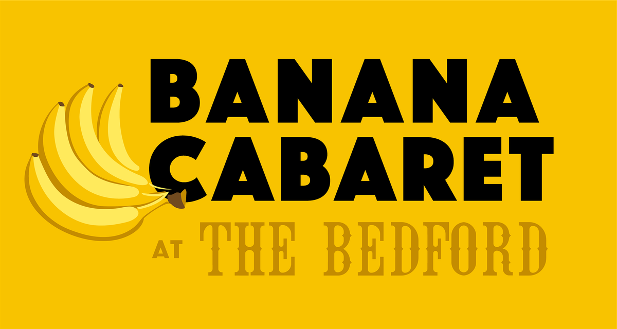 NEW YEARS EVE - Banana Cabaret  31\/12\/25