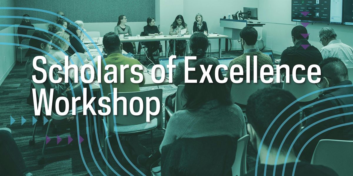 Scholars of Excellence Workshop: Becoming A Migration Researcher