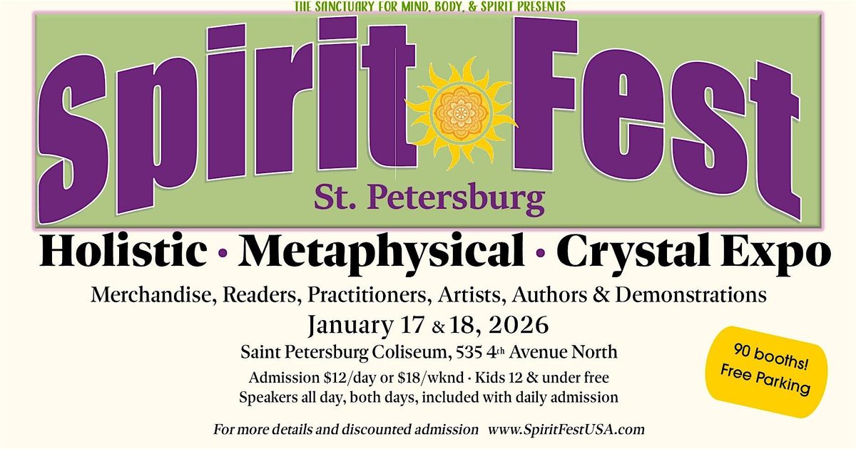 Spirit Fest\u2122 Metaphysical & Crystal Expo - St. Petersburg