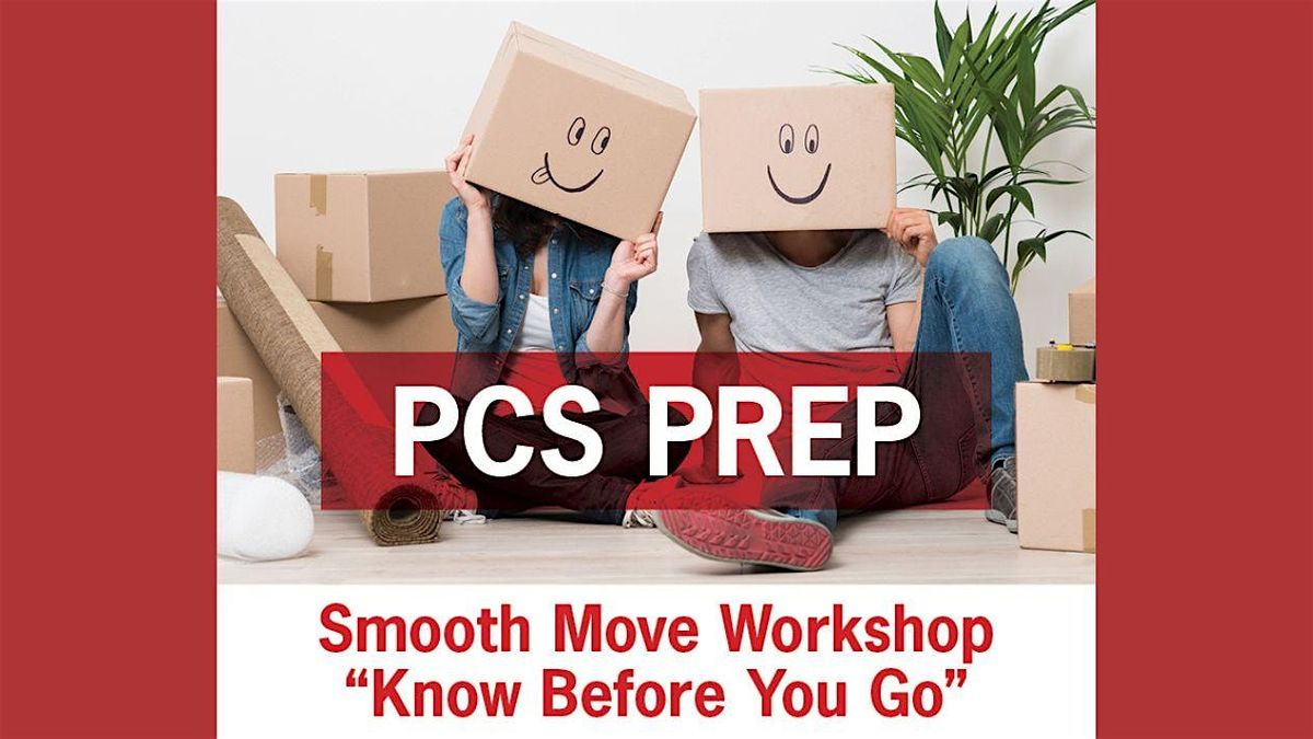 PCS Prep "Smooth Move" Workshop (Hybrid)