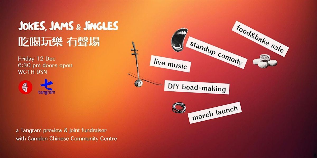 Jokes, Jams & Jingles: Tangram x CCCC Comedy and Music Night