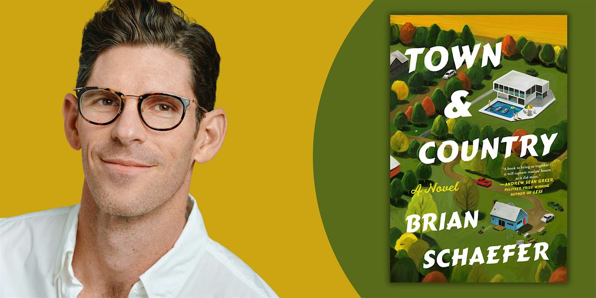 Town & Country | An Evening with Brian Schaefer