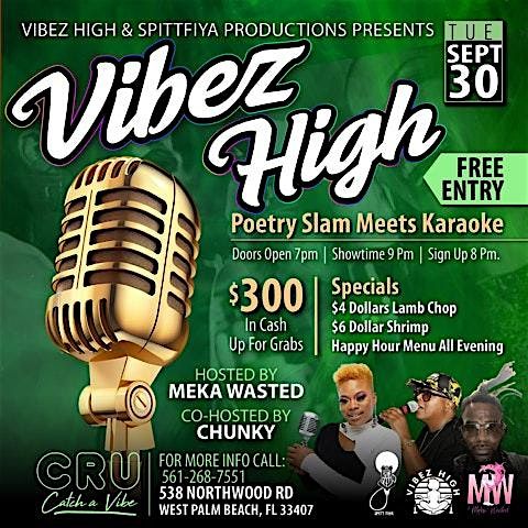 Vibes High Poetry Slam and karaoke slam