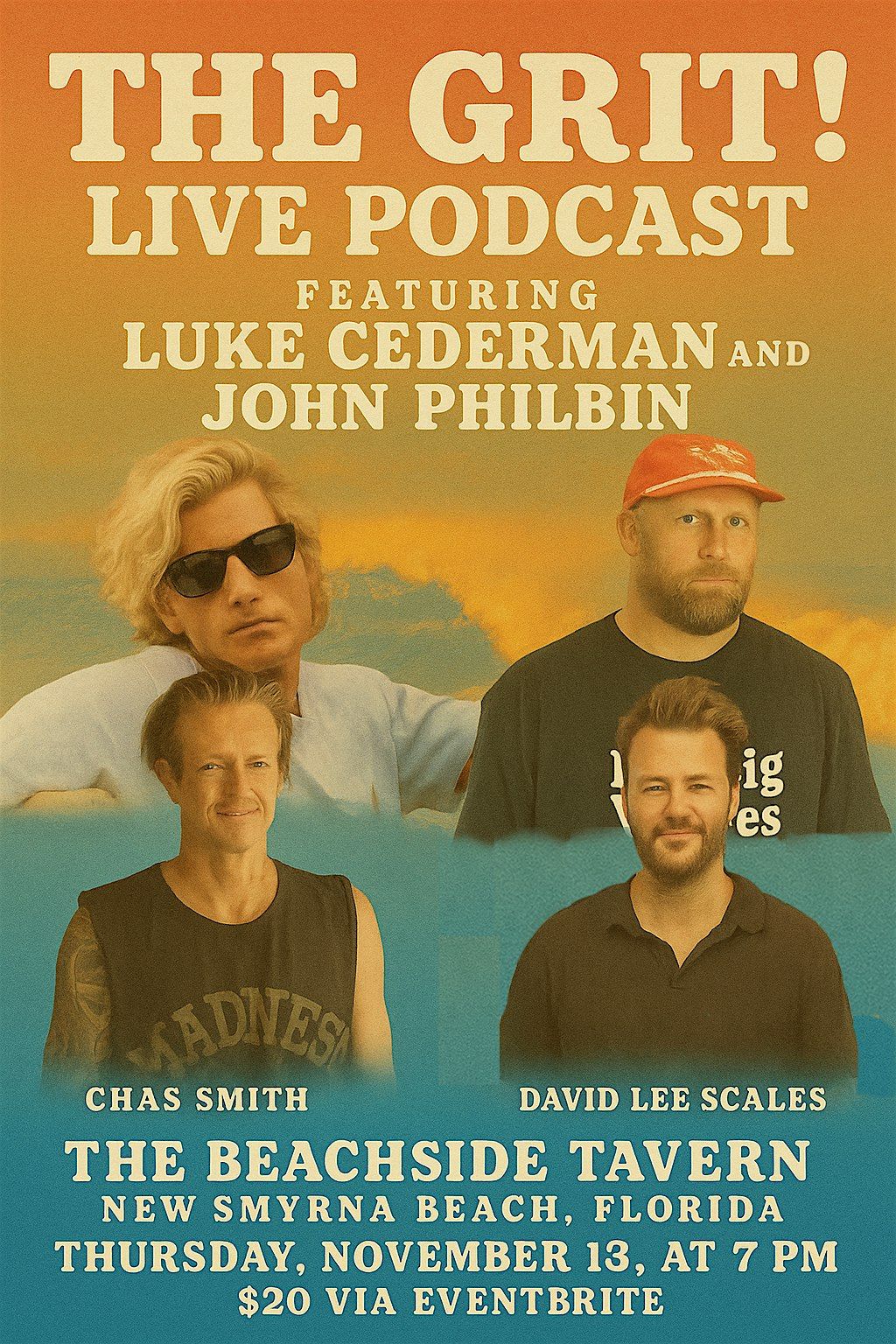 The Grit! Live at Beachside Tavern: Feat. Luke Cedarman & John Philbin!