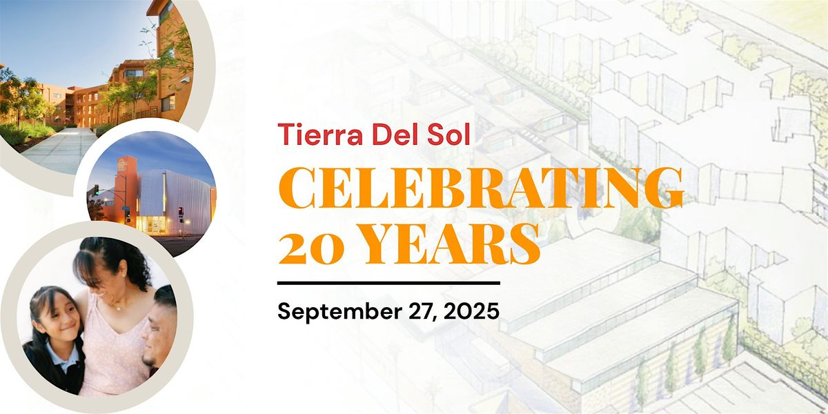 Tierra Del Sol - 20th Anniversary Celebration!