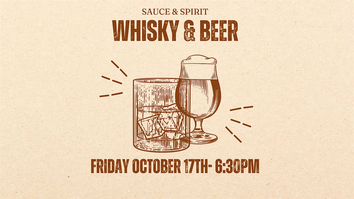 Sauce Brewing - Whisky & Beer Tasting Night