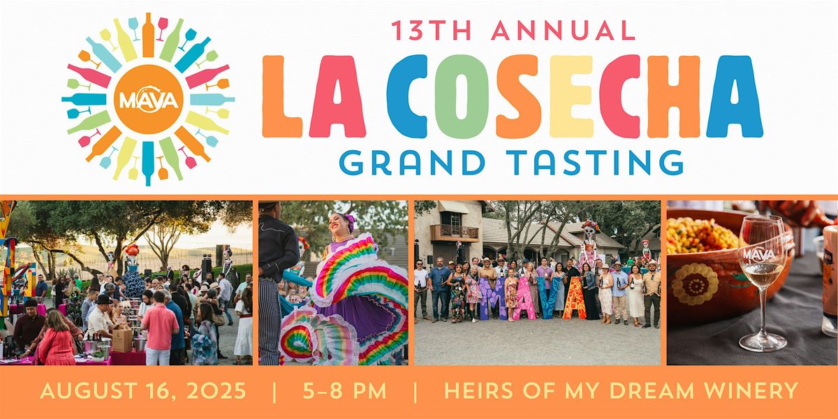 La Cosecha 13th Annual Grand Tasting