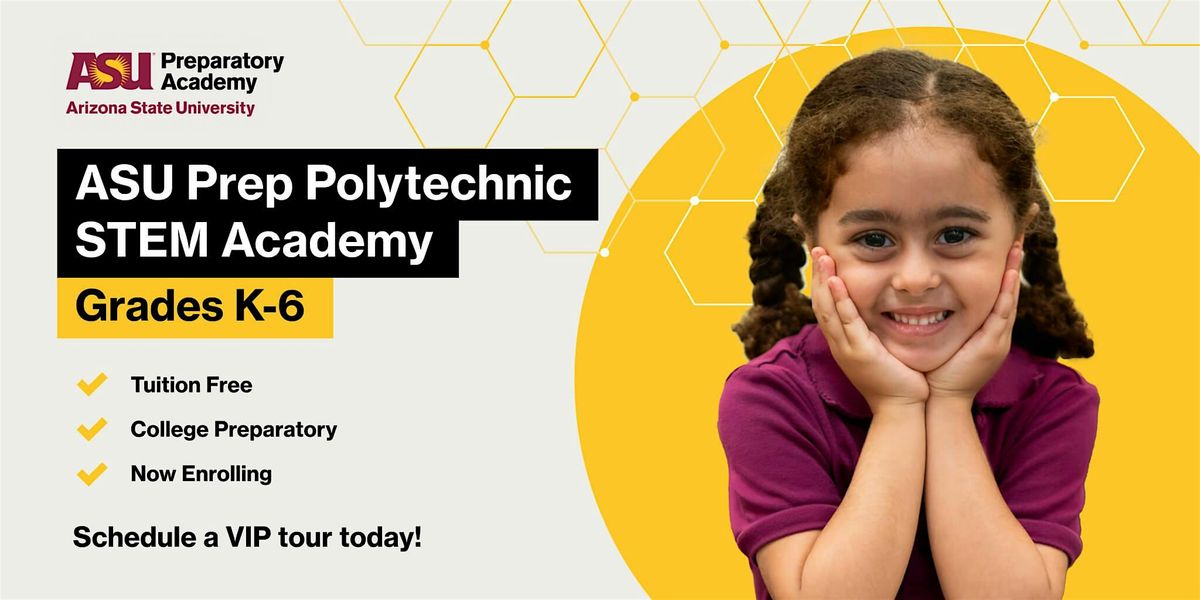 ASU Prep Polytechnic STEM Elementary Open House