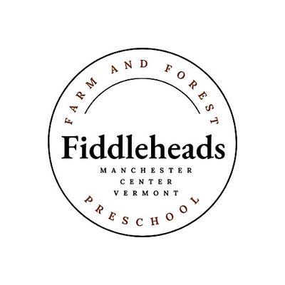 Fiddleheads Farm and Forest School