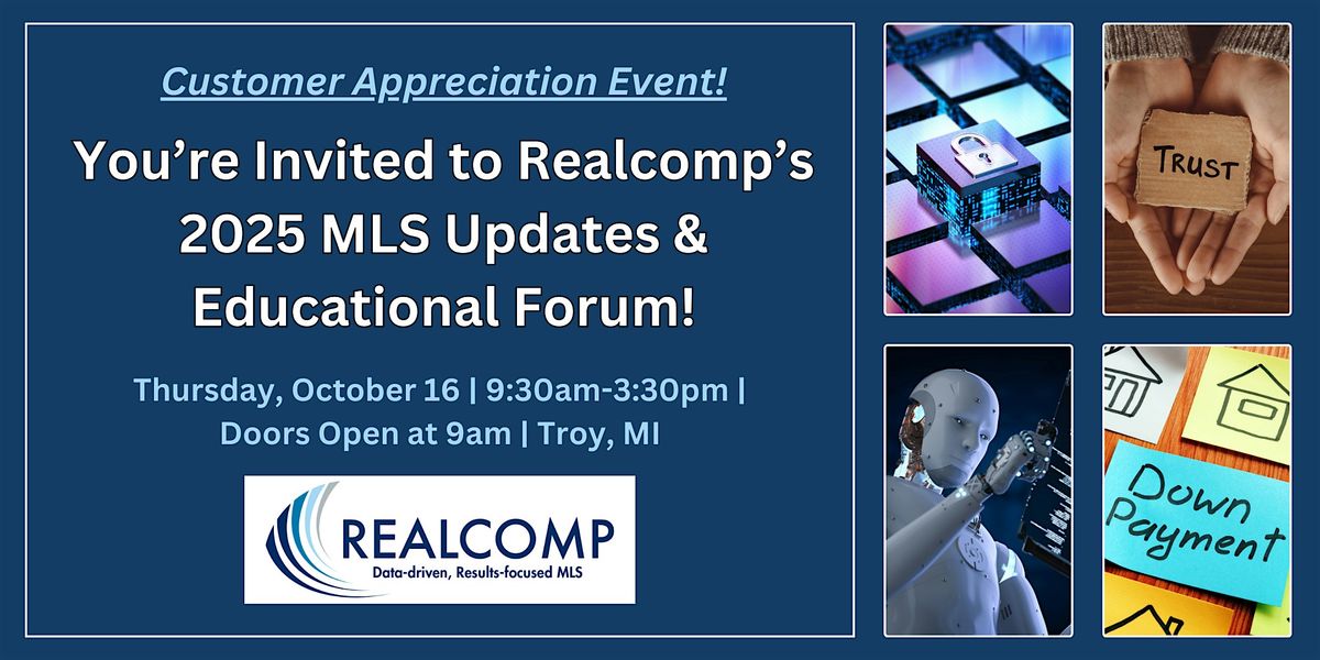 Realcomp\u2019s 2025 MLS Updates and Educational Forum