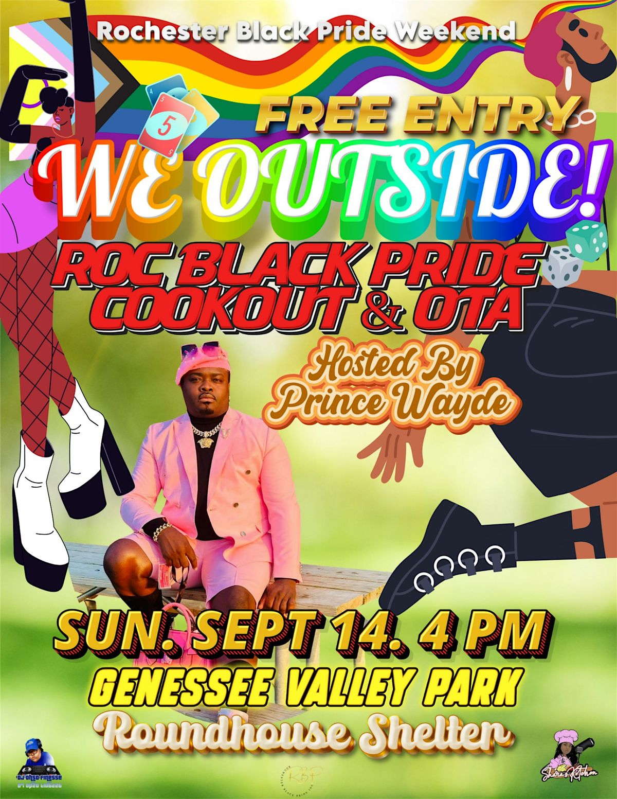 RBP Presents THE FINALE : WE OUTSIDE! ROCBLACKPRIDE COOKOUT & OTA!