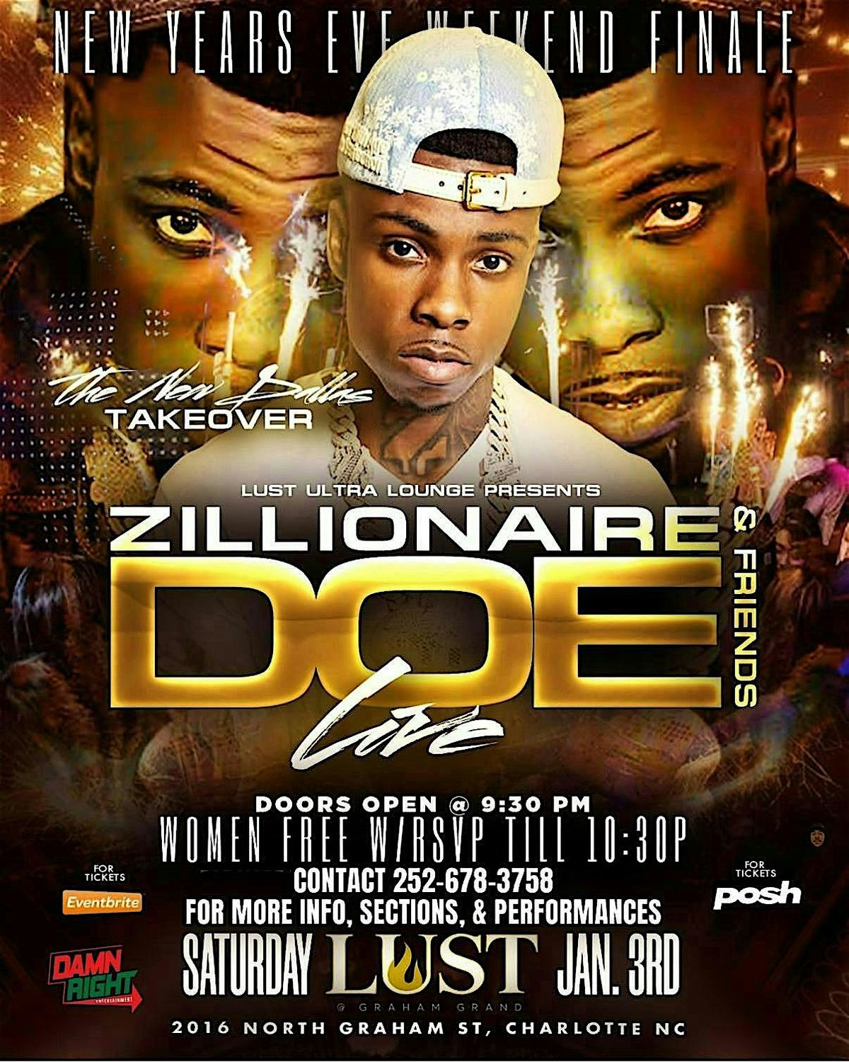 ZILLIONAIRE DOE X DAMNRIGHT NEW YEARS WEEKEND FINALE CHARLOTTE