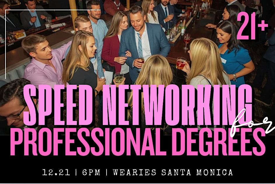 Speed Networking for Professional Degrees