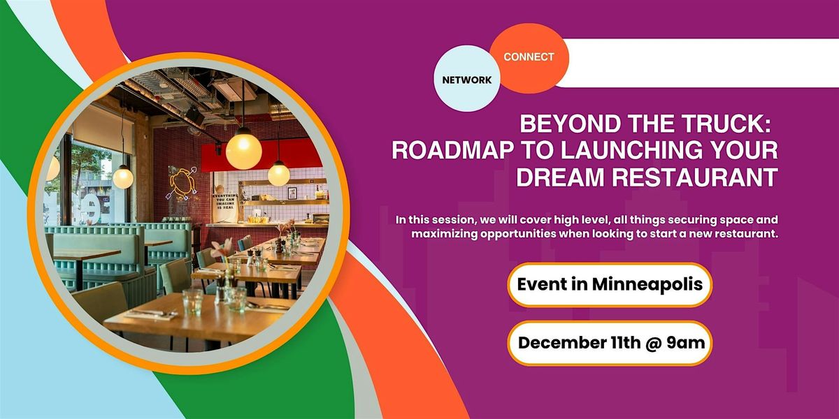 Beyond the Truck: Your Roadmap to Launching a Dream Restaurant