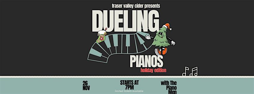 Dueling Pianos with The Piano Men at Fraser Valley Cider Co.