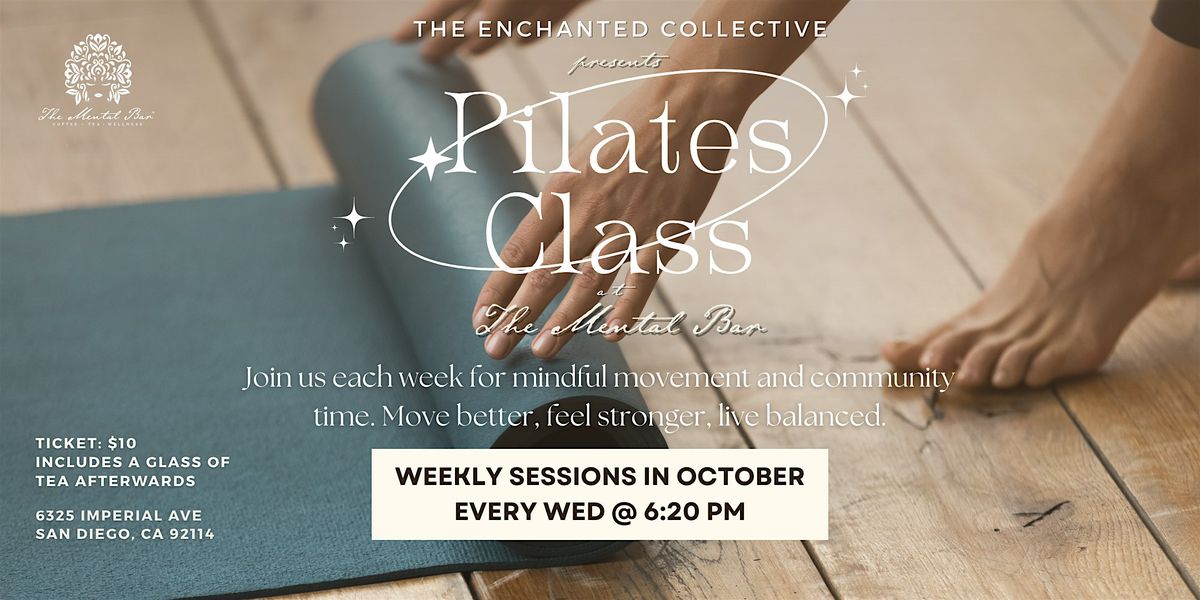 The Enchanted Collective presents Pilates