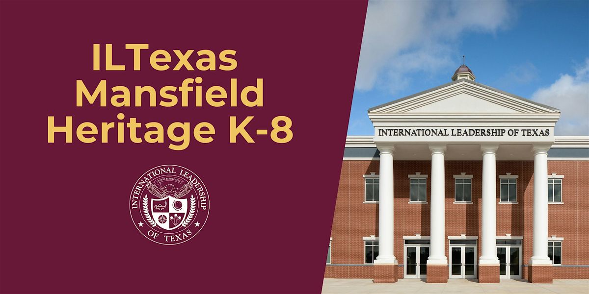 ILTexas Mansfield Heritage K-8 Campus Tours - Free Public Charter School