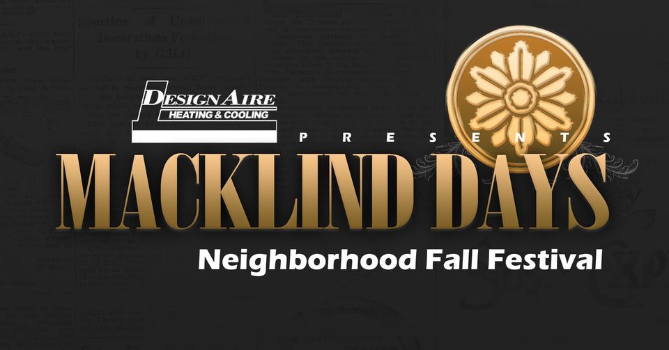 Macklind Days 2022 Presented by Design Aire! Macklind Business