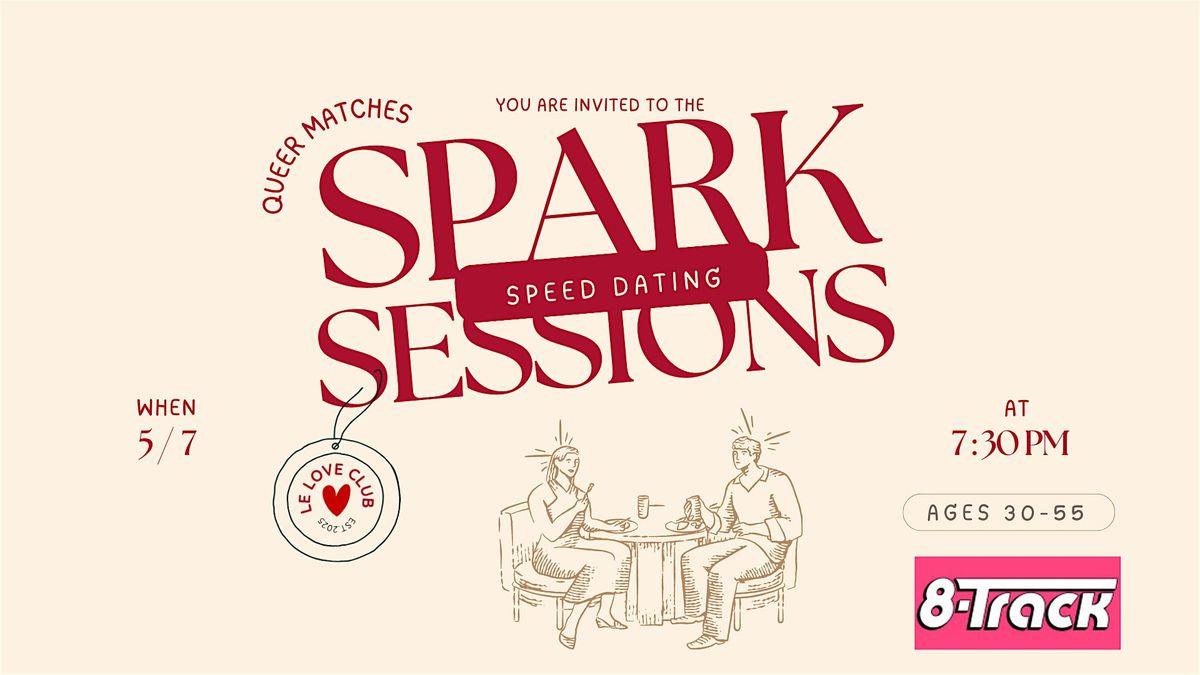 Modern Speed Dating Event | Queer Matches (Ages 30-55) at 8-Track ...