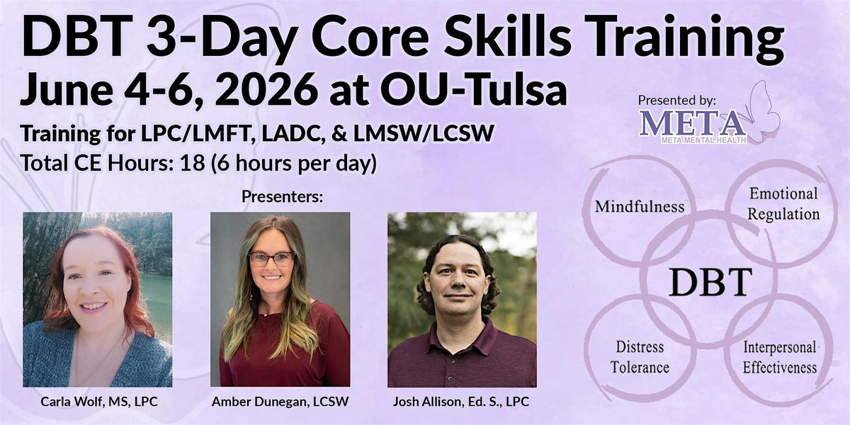 Dialectical Behavioral Therapy (DBT) 3-Day Core Skills Training