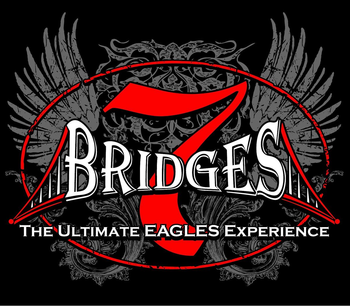 7 Bridges: The Ultimate EAGLES Experience - Arlington Music Hall