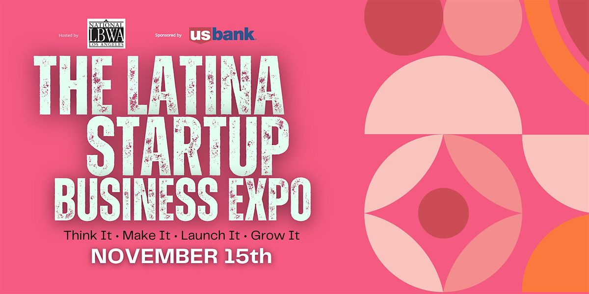 Latina Startup Business Expo  - BMA Final Session