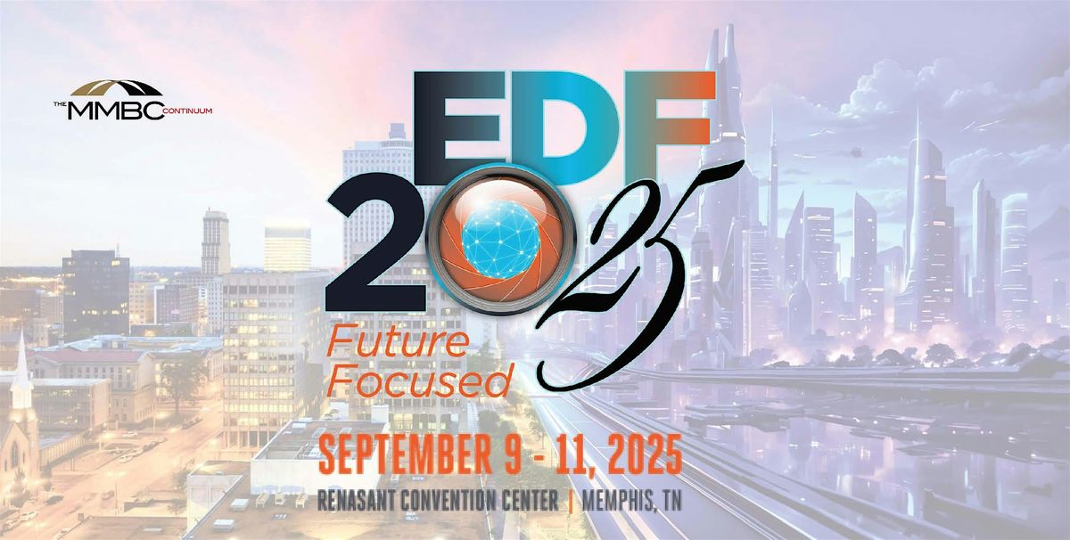 2025 Economic Development Forum (EDF)