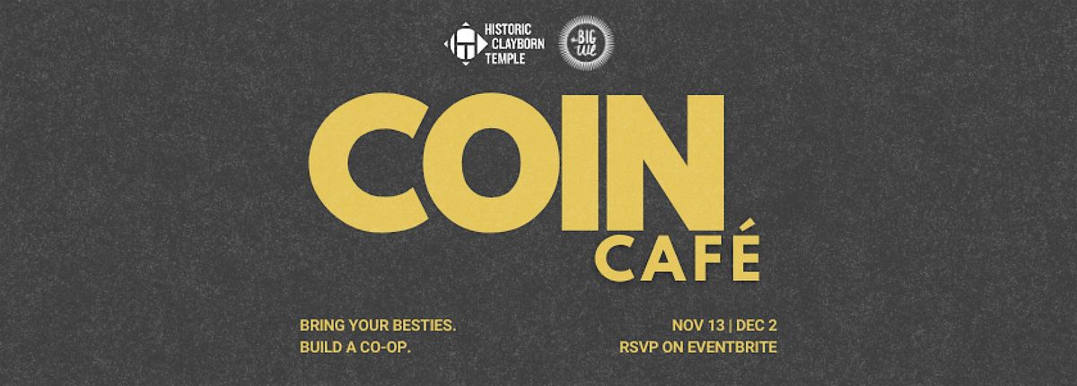 COIN Caf\u00e9- December Mixer