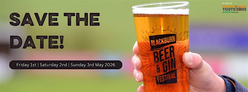 Blackburn Beer & Gin Festival 2026 - Patrons